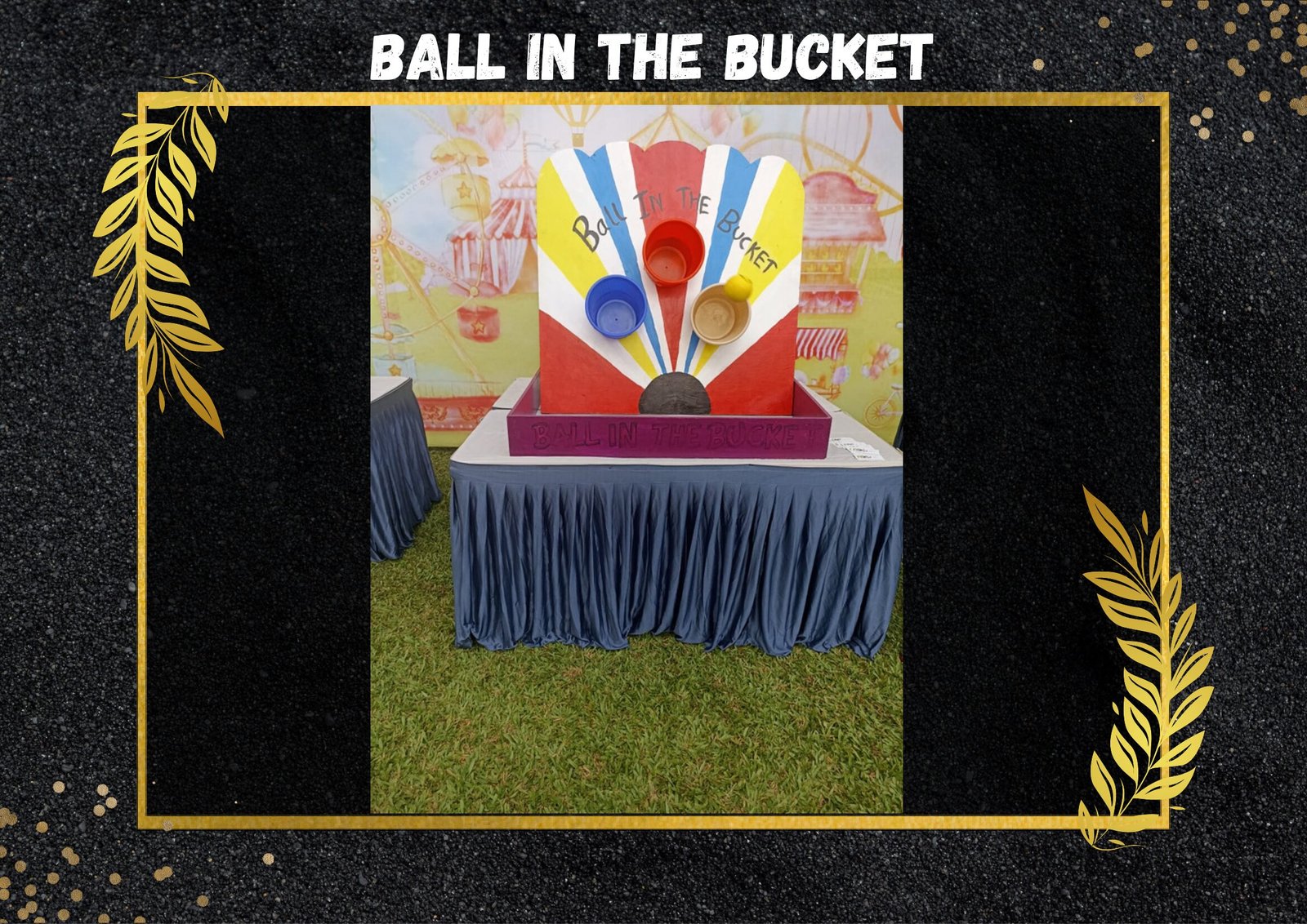 Ball In The Bucket - carnival game stall for wedding and events